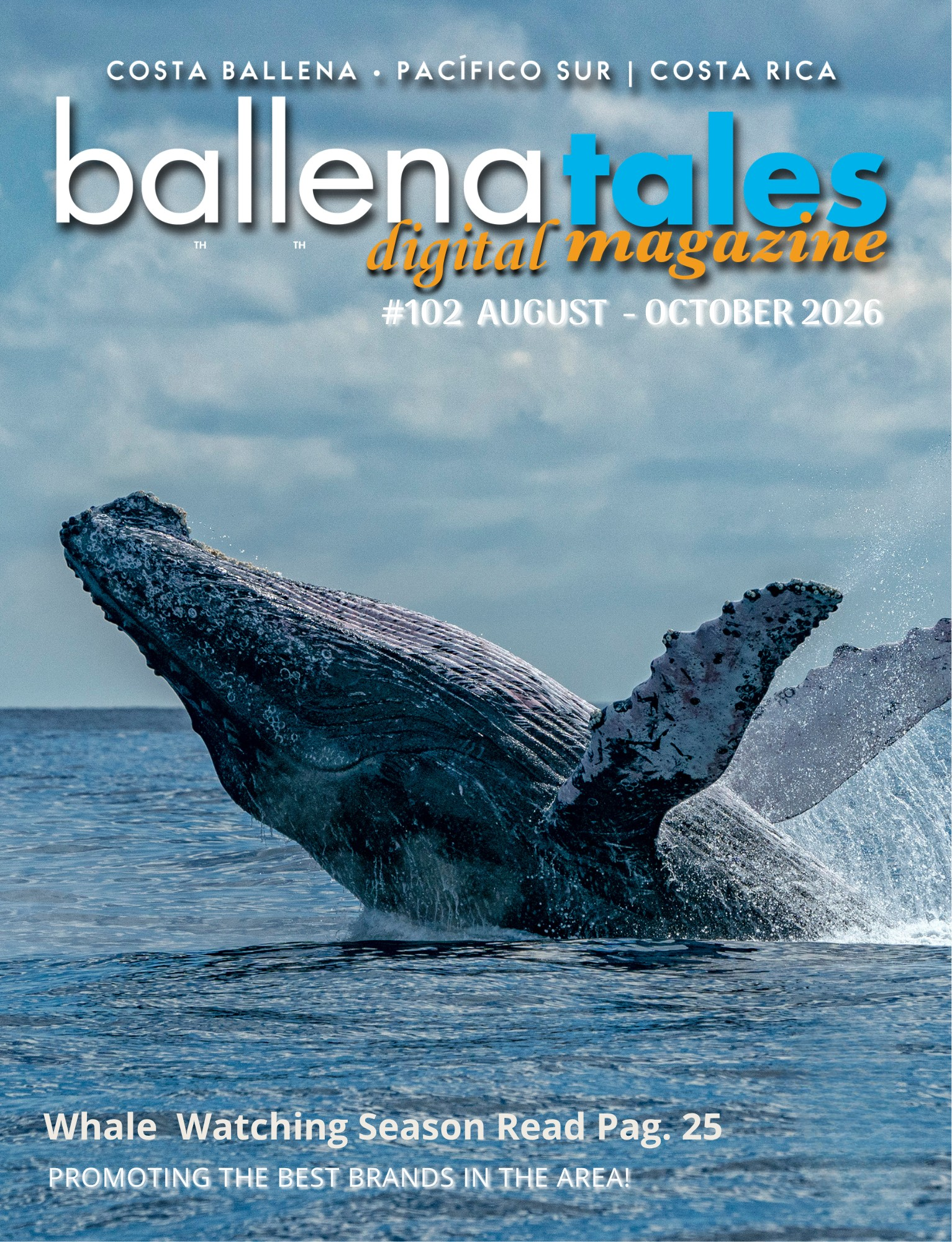 THE MAGAZINE Free Digital Magazine and Travel Guide Costa Rica